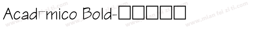 Academico Bold字体转换